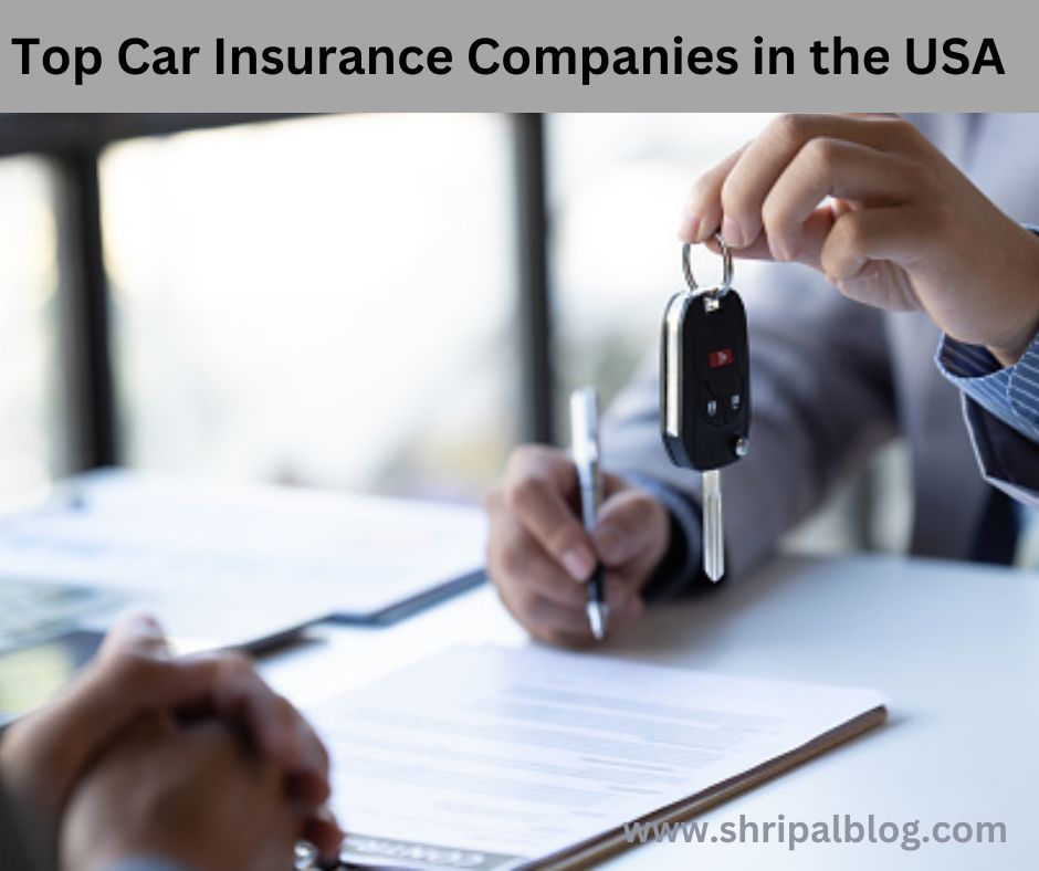 Top Car Insurance Companies in the USA